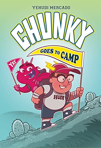 Chunky Goes to Camp: A Graphic Novel - Yehudi Mercado - Hardcover