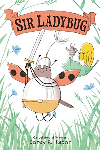Sir Ladybug - Corey R. Tabor - Hardcover