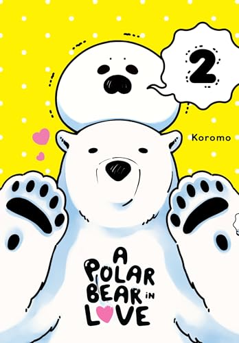 A Polar Bear in Love, Vol. 2 - Paperback