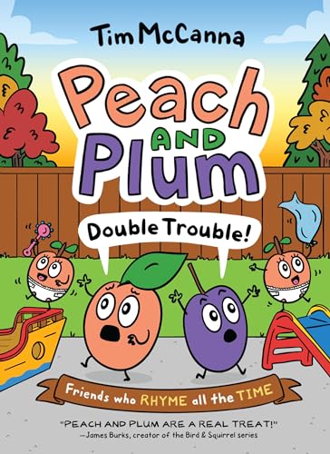 Peach and Plum: Double Trouble! (a Graphic Novel) - Tim McCanna - Paperback