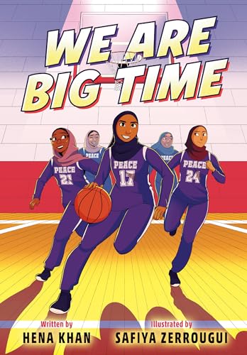 We Are Big Time: (A Graphic Novel) - Hena Khan - Paperback