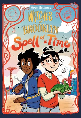 Witches of Brooklyn: Spell of a Time: (A Graphic Novel) - Sophie Escabasse - Hardcover