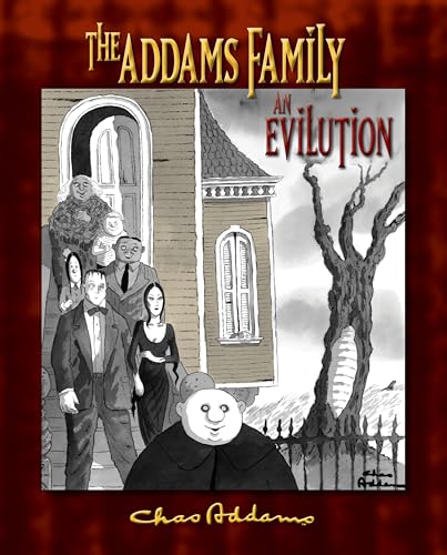 The Addams Family: An Evilution - Kevin Miserocchi - Hardcover