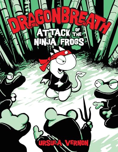 Dragonbreath #2: Attack of the Ninja Frogs - Ursula Vernon - Hardcover