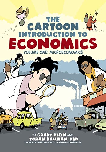 The Cartoon Introduction to Economics, Volume I: Microeconomics - Grady Klein - Paperback