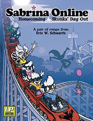 Sabrina Online Homecoming & Skunks Day Out - Eric W. Schwartz - Paperback