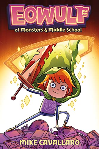Eowulf: Of Monsters & Middle School - Mike Cavallaro - Paperback