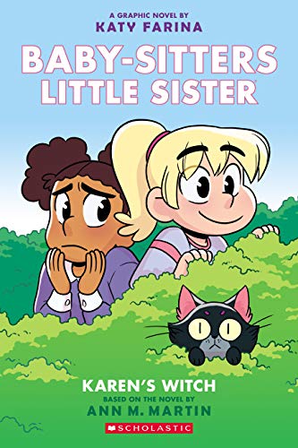 Karen's Witch: A Graphic Novel (Baby-Sitters Little Sister #1) (Baby-Sitters Little Sister Graphix): Volume 1 - Katy Farina - Paperback