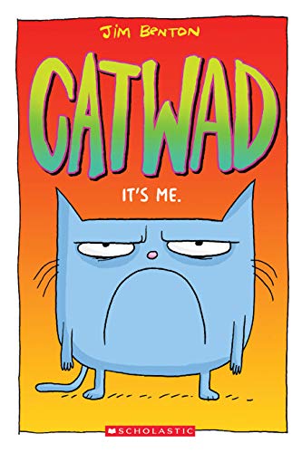 It's Me. a Graphic Novel (Catwad #1): Volume 1 - Jim Benton - Paperback