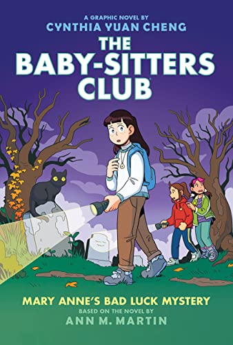 Mary Anne's Bad Luck Mystery: A Graphic Novel (the Baby-Sitters Club #13) - Cynthia Yuan Cheng - Hardcover
