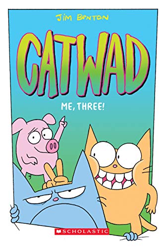 Me, Three!: A Graphic Novel (Catwad #3): Volume 3 - Jim Benton - Paperback