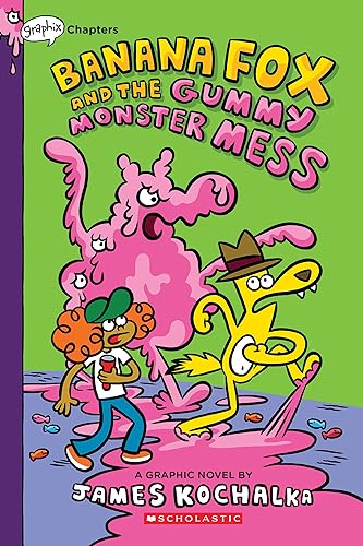 Banana Fox and the Gummy Monster Mess: A Graphix Chapters Book (Banana Fox #3) - James Kochalka - Paperback