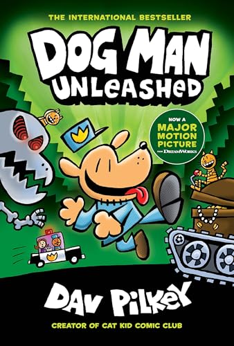 Dog Man Unleashed: A Graphic Novel (Dog Man #2): From the Creator of Captain Underpants: Volume 2 - Dav Pilkey - Hardcover