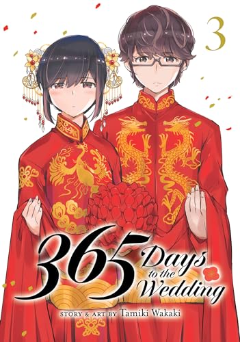 365 Days to the Wedding Vol. 3 - Tamiki Wakaki - Paperback