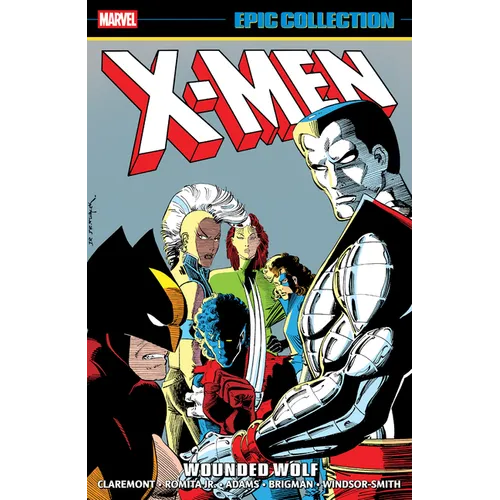 X-Men Epic Collection: Wounded Wolf