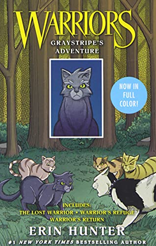 Warriors: Graystripe's Adventure: 3 Full-Color Warriors Books in 1: The Lost Warrior, Warrior's Refuge, Warrior's Return - Erin Hunter - Paperback                       