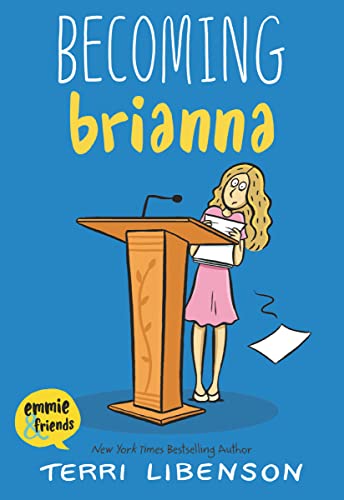 Emmie & Friends: Becoming Brianna: A Graphic Novel - Terri Libenson - Paperback                       
