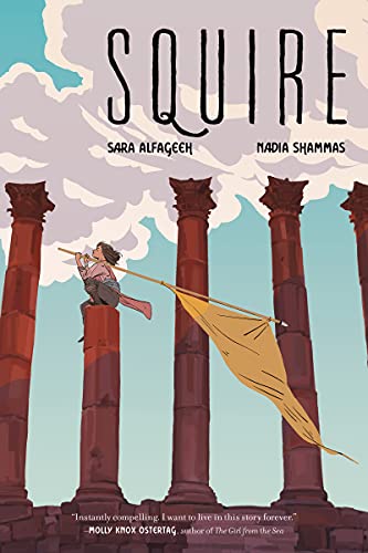 Squire: A Graphic Novel - Nadia Shammas - Paperback                       