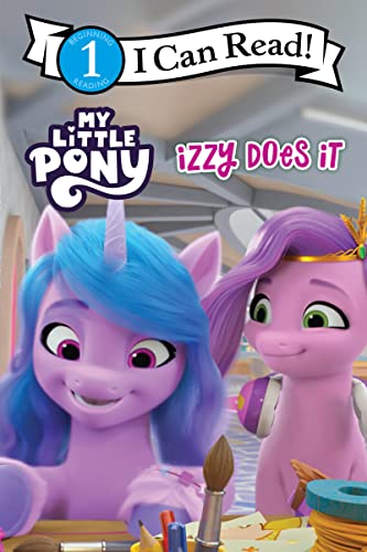 My Little Pony: Izzy Does It - Paperback