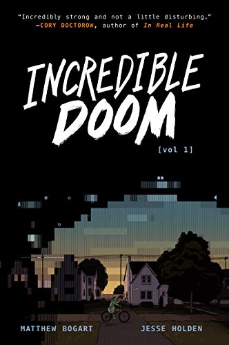 Incredible Doom: A Graphic Novel - Matthew Bogart - Paperback                       