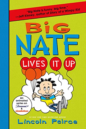 Big Nate Lives It Up - Lincoln Peirce - Paperback                       