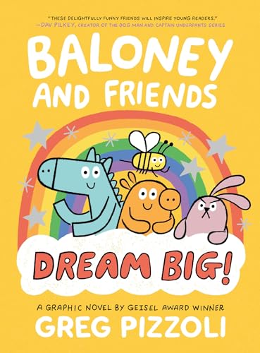 Baloney and Friends: Dream Big! - Paperback