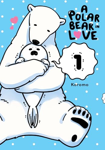 A Polar Bear in Love, Vol. 1 - Paperback                       