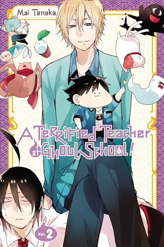 A Terrified Teacher at Ghoul School!, Vol. 2 - Paperback