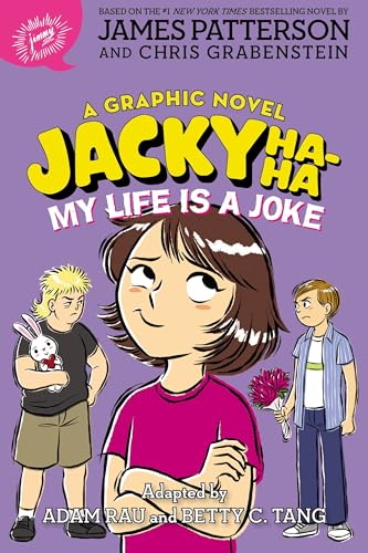 Jacky Ha-Ha: My Life Is a Joke (a Graphic Novel) - James Patterson - Paperback                       