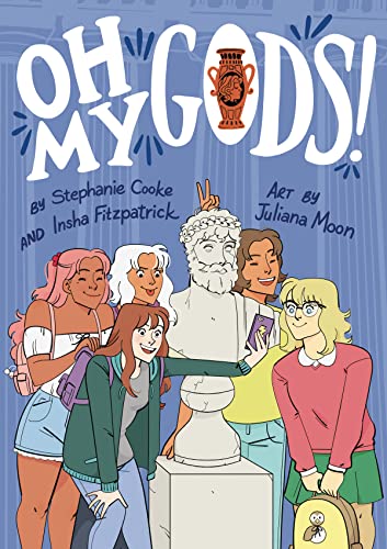 Oh My Gods!: A Graphic Novel - Stephanie Cooke - Paperback                       