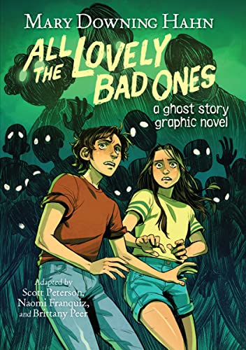 All the Lovely Bad Ones Graphic Novel: A Ghost Story - Hardcover