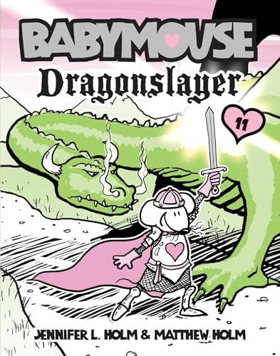Babymouse #11: Dragonslayer - Paperback