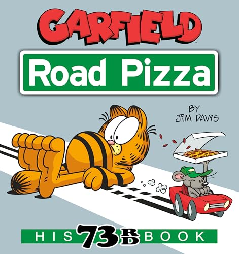 Garfield Road Pizza: His 73rd Book - Jim Davis - Paperback                       