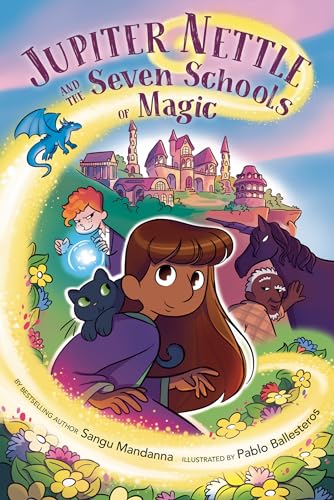 Jupiter Nettle and the Seven Schools of Magic: A Graphic Novel - Sangu Mandanna - Hardcover                       