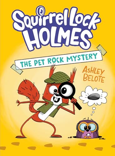 Squirrel Lock Holmes #1: The Pet Rock Mystery: (A Graphic Novel) - Library Binding