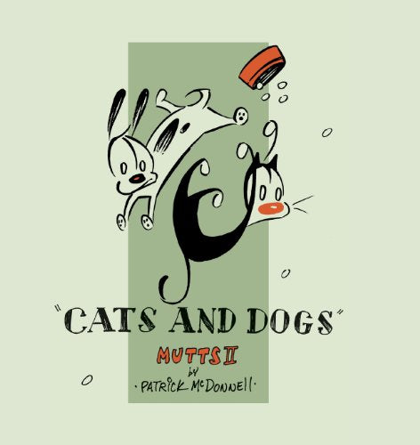 Cats and Dogs: Mutts II - Patrick McDonnell - Paperback                       