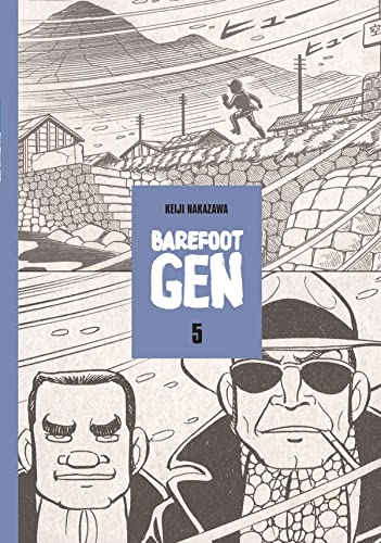 Barefoot Gen Volume 5: The Never-Ending War - Paperback