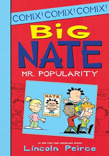 Big Nate: Mr. Popularity - Library Binding