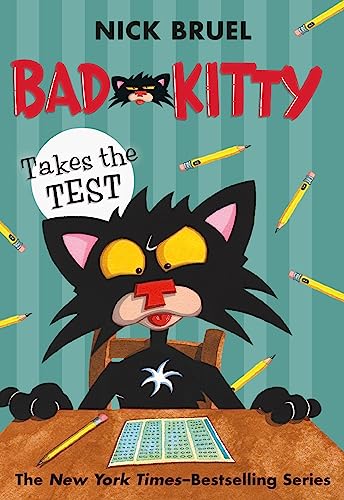 Bad Kitty Takes the Test (Paperback Black-And-White Edition) - Paperback