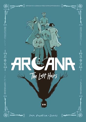 Arcana: The Lost Heirs - Hardcover