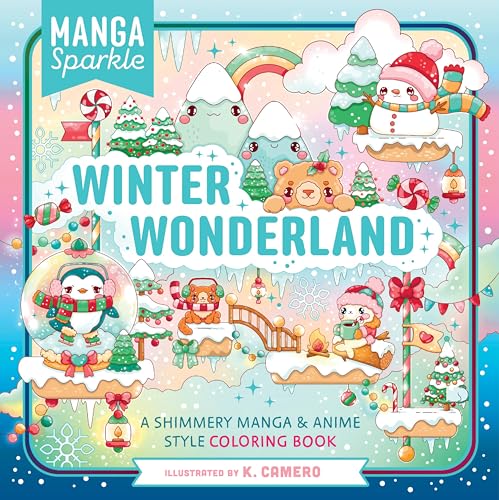 Manga Sparkle: Winter Wonderland: A Shimmery Anime & Manga Style Coloring Book - Paperback