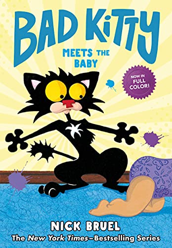 Bad Kitty Meets the Baby (Full-Color Edition) - Hardcover