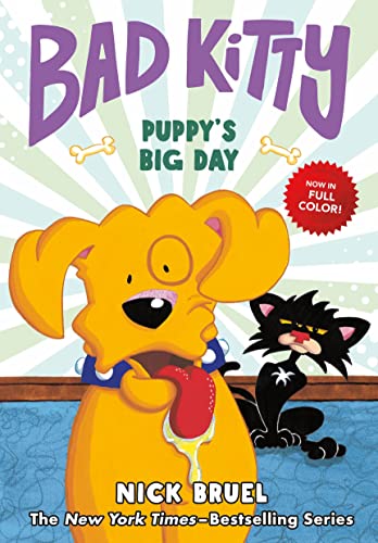 Bad Kitty: Puppy's Big Day (Full-Color Edition) - Hardcover