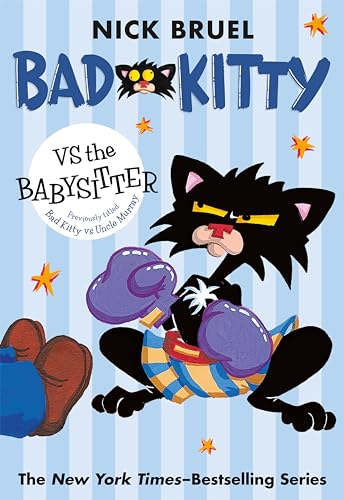 Bad Kitty Vs the Babysitter (Paperback Black-And-White Edition) - Paperback