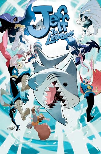 Jeff the Land Shark: Friends and Rivals - Paperback