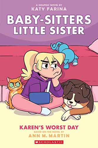 Karen's Worst Day: A Graphic Novel (Baby-Sitters Little Sister #3): Volume 3 - Katy Farina - Paperback                       