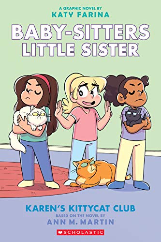 Karen's Kittycat Club: A Graphic Novel (Baby-Sitters Little Sister #4): Volume 4 - Katy Farina - Paperback                       