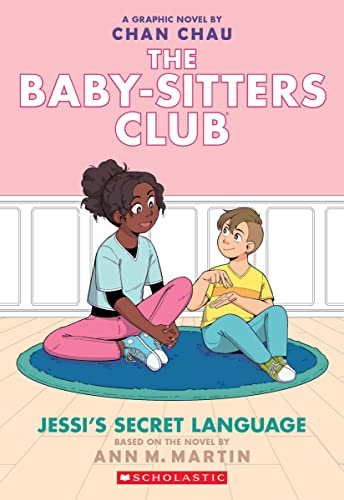 Jessi's Secret Language: A Graphic Novel (the Baby-Sitters Club #12) - Chan Chau - Paperback                       