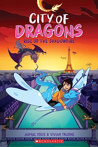 Rise of the Shadowfire: A Graphic Novel (City of Dragons #2) - Jaimal Yogis - Paperback                       