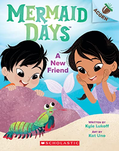 A New Friend: An Acorn Book (Mermaid Days #3): Volume 3 - Paperback